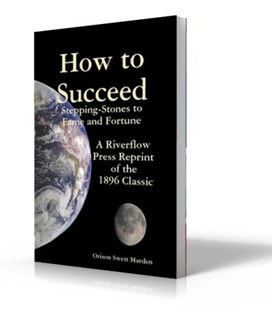 How to Succeed by
                                                Marden
