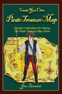 Create a Pirate
                                                    Map by Jim Bennett
                                                    Bennett